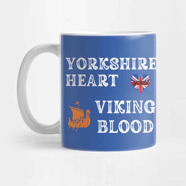 Yorkshire Heart Viking Blood. White text.Gift ideas for historical enthusiasts. by Papilio Art